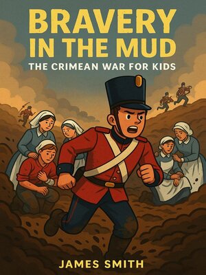 cover image of Bravery in the Mud